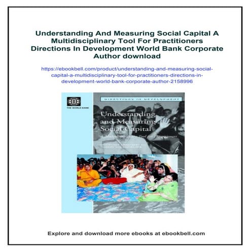 Understanding And Measuring Social Capital A Multidisciplinary Tool For Pract...