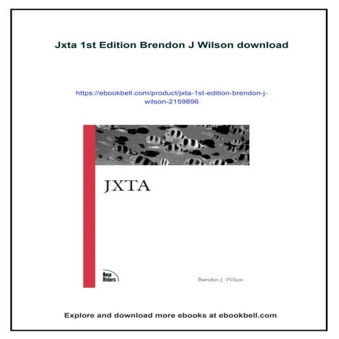 Download full ebook of Jxta 1st Edition Brendon J Wilson instant download pdf