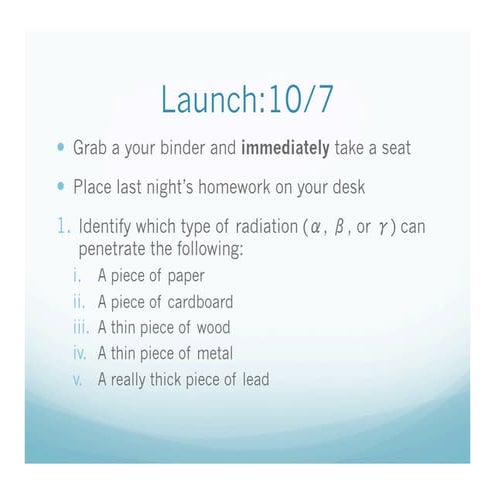 10/7 How does the nucleus change? - Part II