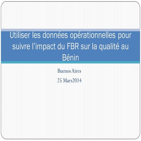 Annual Results and Impact Evaluation Workshop for RBF - Day One - Utiliser le...