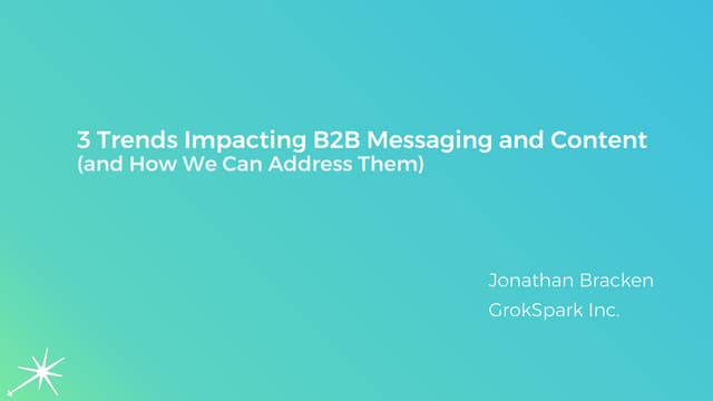 108 - 3 Trends Impacting Messaging and Content