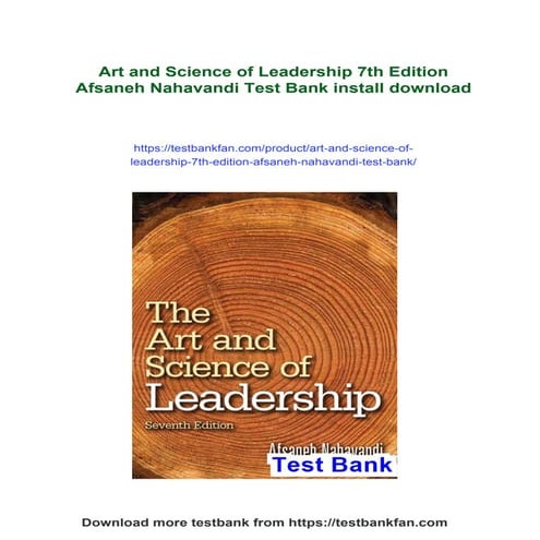 Art and Science of Leadership 7th Edition Afsaneh Nahavandi Test Bank | PDF