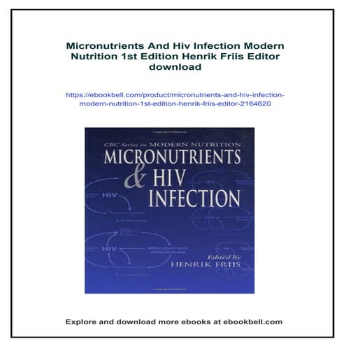 Micronutrients And Hiv Infection Modern Nutrition 1st Edition Henrik Friis Ed...