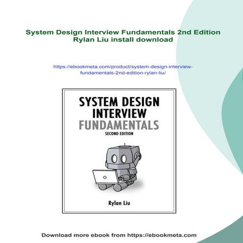 System Design Interview Fundamentals 2nd Edition Rylan Liu
