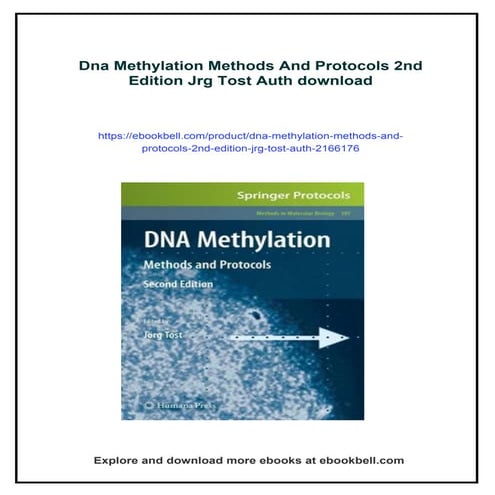 Dna Methylation Methods And Protocols 2nd Edition Jrg Tost Auth