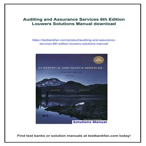 Auditing and Assurance Services 6th Edition Louwers Solutions Manual
