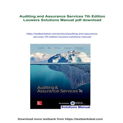 Auditing and Assurance Services 7th Edition Louwers Solutions Manual