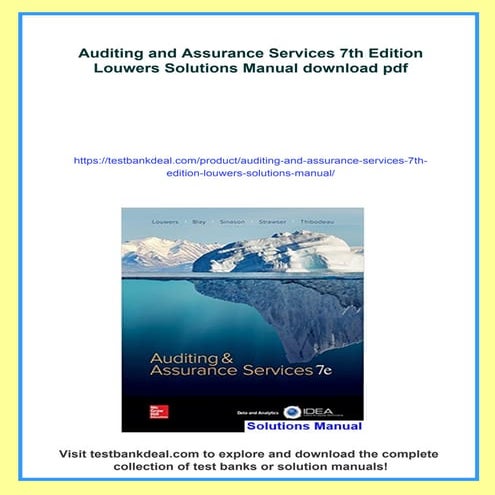 Auditing and Assurance Services 7th Edition Louwers Solutions Manual