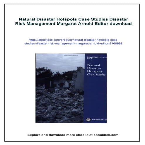 Natural Disaster Hotspots Case Studies Disaster Risk Management Margaret Arno...