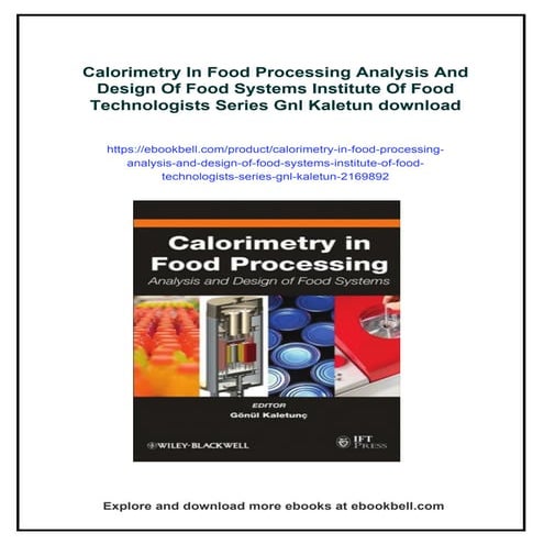 Calorimetry In Food Processing Analysis And Design Of Food Systems ...