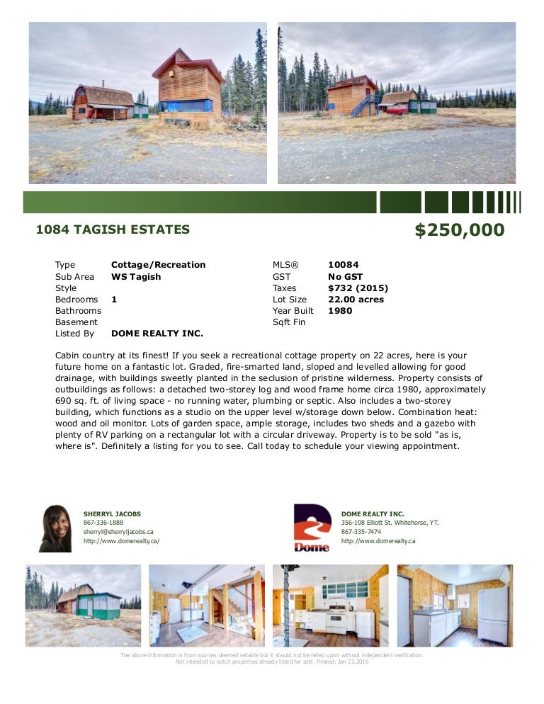 1084 tagish estates yukon real estate dome realty inc.