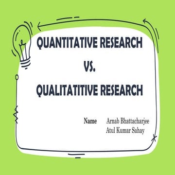 QUANTITATIVE RESEARCH Vs. QUALITATITIVE RESEARCH