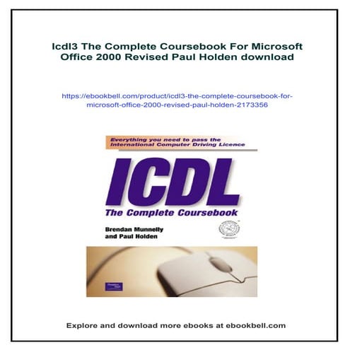 Icdl3 The Complete Coursebook For Microsoft Office 2000 Revised Paul Holden