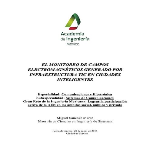 El monitoreo de campos electromagnéticos generado por infraestructura TIC en ...