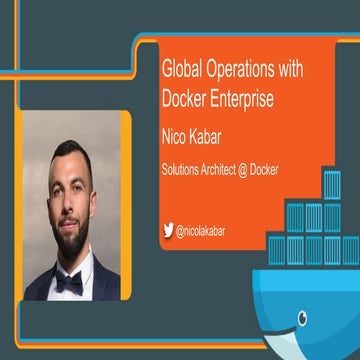 Global Operations with Docker Enterprise