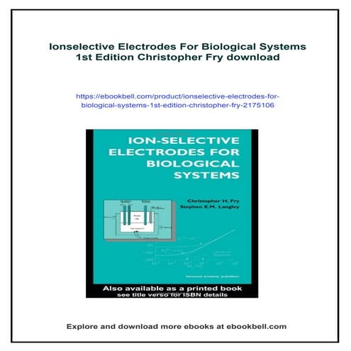 Ionselective Electrodes For Biological Systems 1st Edition Christopher Fry