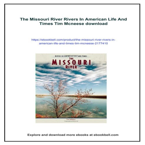 The Missouri River Rivers In American Life And Times Tim Mcneese | PDF
