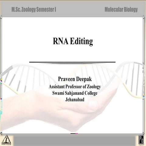 1088873494RNA Editing: RNA Editing and CRISPR technology