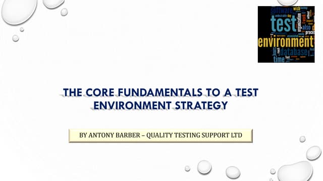 Test Environment Strategy