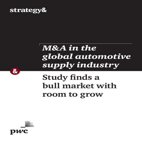 M&A in the Global Automotive Supply Industry 2015