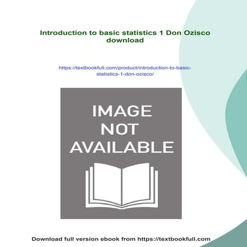 Introduction to basic statistics 1 Don Ozisco