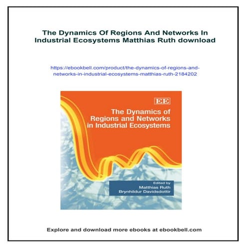 The Dynamics Of Regions And Networks In Industrial Ecosystems Matthias ...