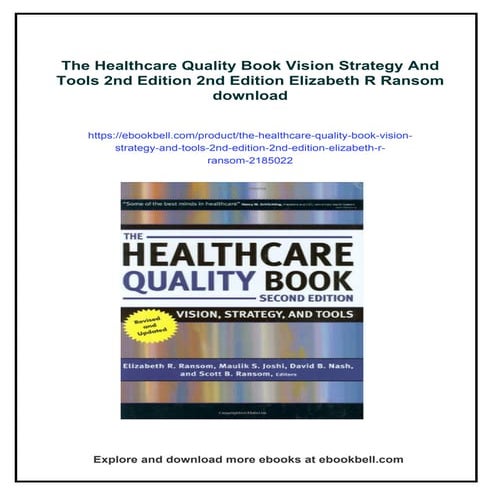 The Healthcare Quality Book Vision Strategy And Tools 2nd Edition 2nd Edition...