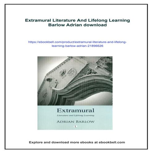 Extramural Literature And Lifelong Learning Barlow Adrian | PDF