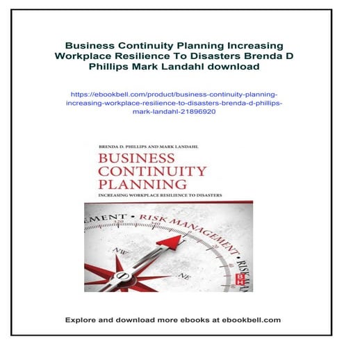 Business Continuity Planning Increasing Workplace Resilience To Disasters Bre...