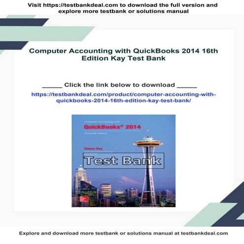 Computer Accounting with QuickBooks 2014 16th Edition Kay Test Bank