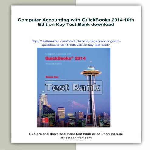 Computer Accounting with QuickBooks 2014 16th Edition Kay Test Bank | PDF