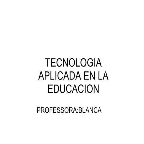 TECNOLOGIA APLICADA EN LA