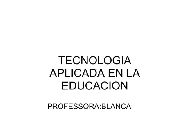 TECNOLOGIA APLICADA EN LA