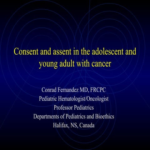 Informed Consent for the Treatment of Adolescents and Young Adults with Cancer