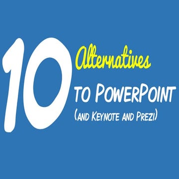 10 Alternatives to PowerPoint