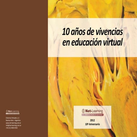 10 años de vivencias en educación virtual