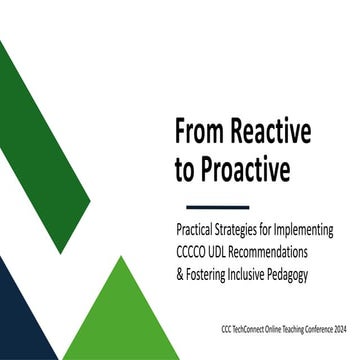 From Reactive to Proactive: Practical Strategies for Implementing CCCCO UDL R...