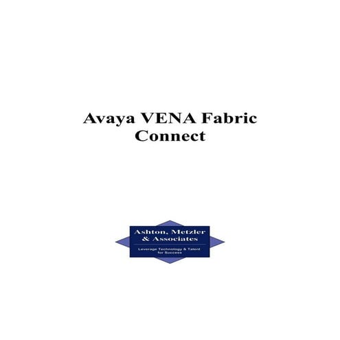 Avaya VENA Fabric Connect