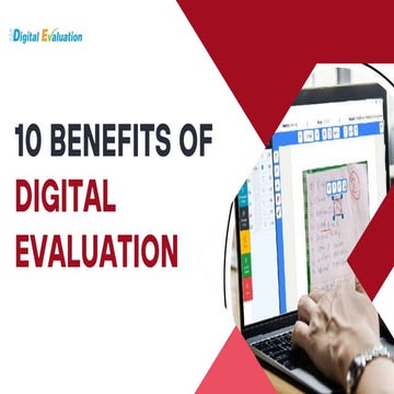 10 BENEFITS OF DIGITAL EVALUATION BY LEARNING SPIRAL PVT. LTD. | PPTX