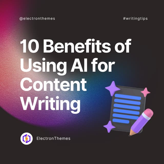 10 Benefits of Using AI for Content Writing | PDF
