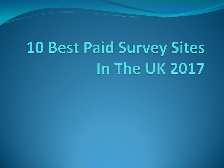 What Are The Best Paid Survey Sites Uk What Are The Best Paid Survey Sites Uk