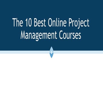 10 Best Online Project Management Courses 