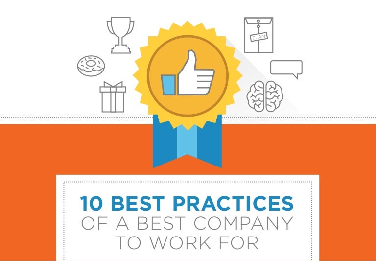 10 Best Practices of a Best Company to Work For