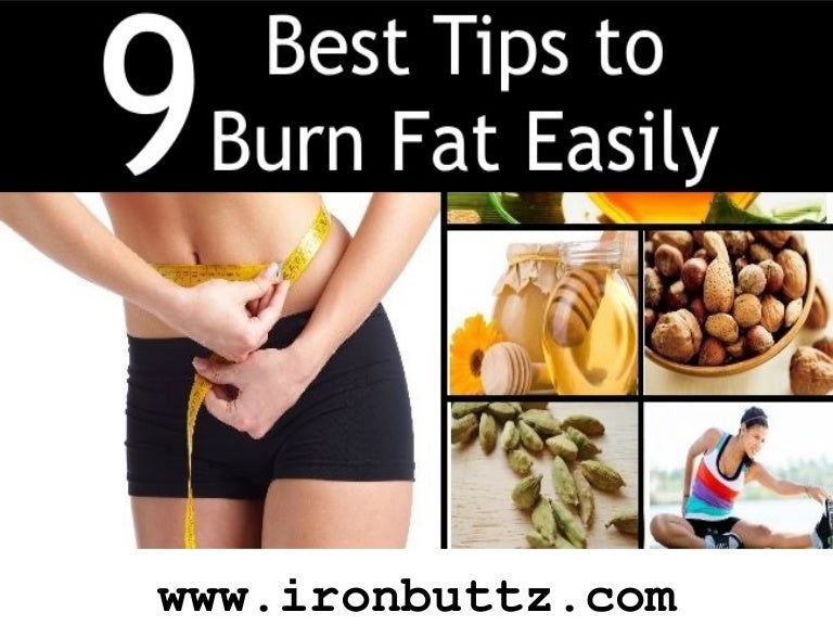 9 Best Tips to Burn Fat Easily