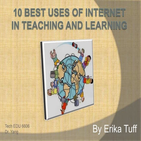 10 best uses of internet in teaching and