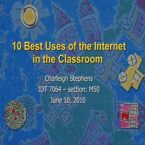10 best uses of the internet