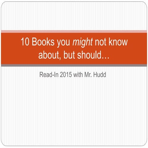 10 books you might not know about,