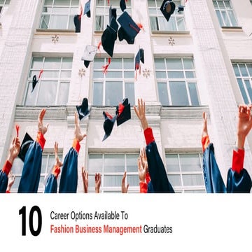 10 Career Options Available to Fashion Business Management Graduates