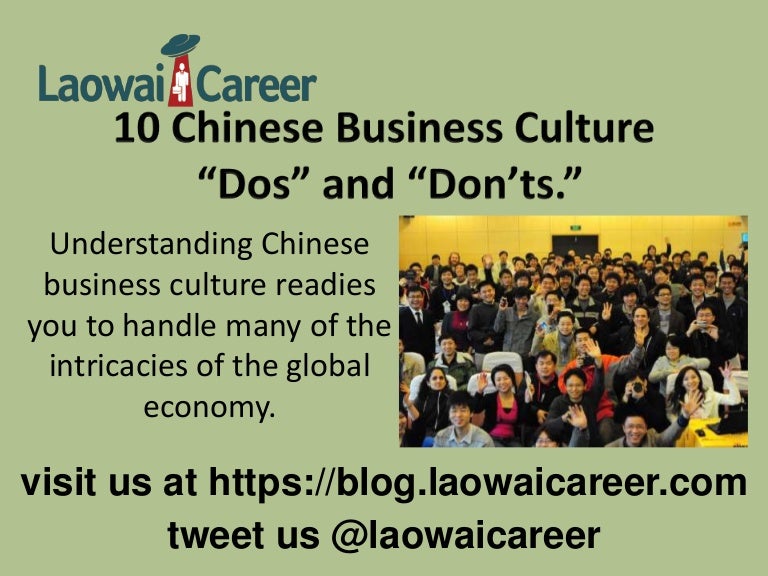 10 Chinese Business Culture “Dos” and “Don’ts.”