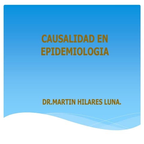 MODELOS UNICAUSAL Y MULTICAUSAL en epidemiologia.pptx